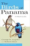 The Birds of Panama: A Field Guide (Zona Tropical Publications)