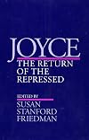 Joyce : the return of the repressed