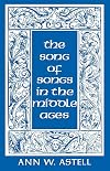 The Song of Songs in the Middle Ages