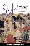 Stylin': African American Expressive Culture, from Its Beginnings to the Zoot Suit