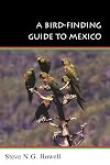 A Bird-Finding Guide to Mexico