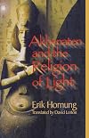 Akhenaten and the Religion of Light
