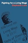 Fighting For A Living Wage