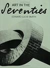 Art in the Seventies