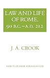 Law and life of Rome