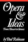 Opera and Ideas: From Mozart to Strauss