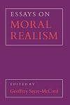 Essays on Moral Realism