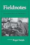 Fieldnotes: The Makings of Anthropology