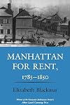 Manhattan for Rent, 1785-1850
