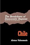 The Breakdown of Democratic Regimes, Volume 4: Chile
