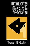 Thinking Through Writing