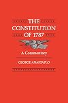 The Constitution of 1787: A Commentary