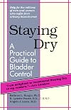 Staying Dry: A Practical Guide to Bladder Control