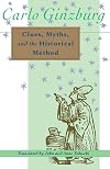 Clues, Myths, and the Historical Method