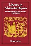 Liberty in Absolutist Spain
