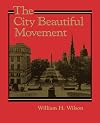 The City Beautiful Movement
