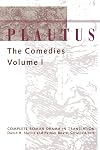 Plautus: The Comedies (Complete Roman Drama in Translation)