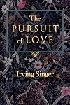 The Pursuit of Love: The Meaning in Life