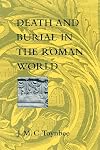 Death and Burial in the Roman World