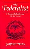 The Federalist, a classic on federalism and free government