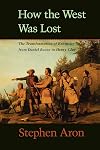 How the West Was Lost: The Transformation of Kentucky from Daniel Boone to Henry Clay