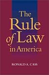 The Rule of Law in America