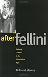 After Fellini: National Cinema in the Postmodern Age