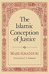 The Islamic Conception of Justice