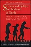 Seizures and Epilepsy in Childhood: A Guide for Parents