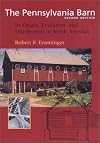 The Pennsylvania Barn: Its Origin, Evolution, and Distribution in North America