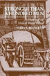 Stronger than a Hundred Men: A History of the Vertical Water Wheel (Johns Hopkins Studies in the History of Technology)