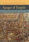 Apogee of Empire: Spain and New Spain in the Age of Charles III, 1759-1789