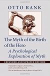The Myth of the Birth of the Hero