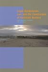 Legal Borderlands: Law and the Construction of American Borders (A Special Issue of American Quarterly)