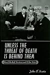 Unless the Threat of Death Is Behind Them: Hard-Boiled Fiction and Film Noir