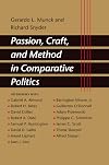 Passion, Craft, and Method in Comparative Politics