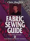 Claire Shaeffer's Fabric Sewing Guide