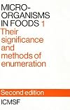 Microorganisms in Foods: Volume One: Their significance and methods of enumeration (Canadian University Paperbooks; 199)