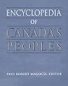 Encyclopedia of Canada's Peoples