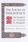 The poetry of immanence : sacrament in Donne and Herbert