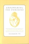 Empowering the feminine : the narratives of Mary Robinson, Jane West, and Amelia Opie, 1796-1812