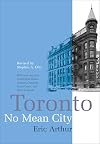 Toronto, No Mean City[revised edition]