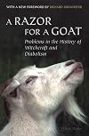 A Razor for a Goat: Problems in the History of Witchcraft and Diabolism (Scholarly reprint series) - Elliot Rose