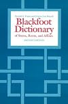 Blackfoot dictionary of stems, roots, and affixes