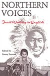 Northern Voices: Inuit Writings in English