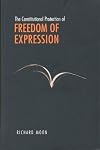 The Constitutional Protection of Freedom of Expression