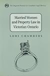 Married women and property law in Victorian Ontario
