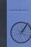 Novels II of Samuel Beckett: Volume II of The Grove Centenary Editions (Works of Samuel Beckett the Grove Centenary Editions)