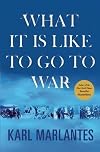 What It Is Like to Go to War