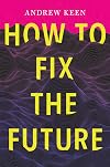 How to Fix the Future